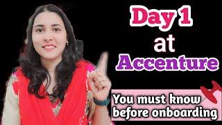 Day1 at Accenture | Keep all these points in mind before onboarding Accenture | Must know things