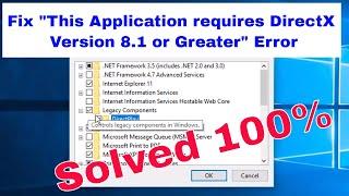 How to Fix "This Application requires DirectX Version 8.1 or Greater" Error