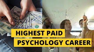 Top 8 HIGHEST PAID Careers for JUST a PSYCHOLOGY DEGREE