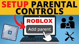 How to Setup & Use Roblox Parental Controls - 2024