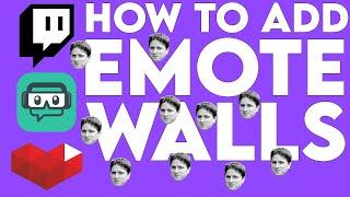  Add Emote Walls to Your Stream // Streamlabs Tutorial