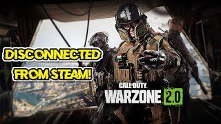 Fix Call of Duty Warzone 2.0 Error: Disconnected from Steam
