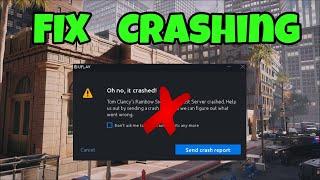 Rainbow Six Siege Crash Fix