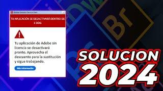 Tu aplicación de Adobe sin Licencia se Desactivará pronto 2024 (solución)