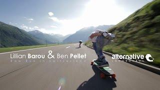 Lillian Barou & Ben Pellet -  Raw Run in Switzerland / Alternative Longboards