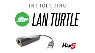 Introducing the LAN Turtle by Hak5