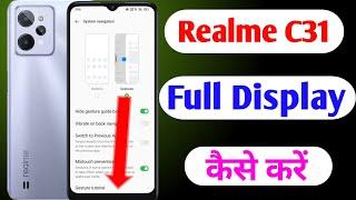 How to full screen display in Realme c31 / realme c31 full screen display setting / realme c31