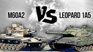 M60A2 vs Leopard 1A5 — Танковый версус #4