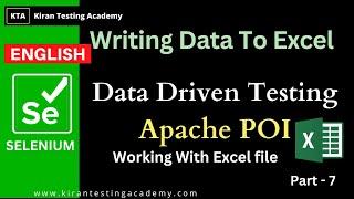 Writing Data Using Apache poi - Selenium Data Driven Testing -working with excel in selenium -Part 7