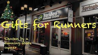 GIFTS FOR RUNNERS! (Chosen by a Running Store Owner)