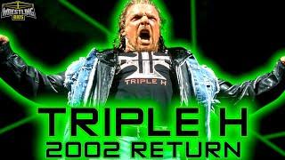 Triple H  - The 2002 Return of The Game