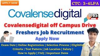 Covalense Digital Official Off-Campus Recruitment Drive For Freshers As Software Trainee Engineer