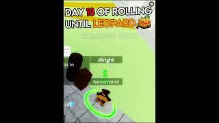 Day 18 of rolling fruit until I get LEOPARD in Blox Fruits!