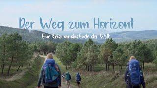 DER WEG ZUM HORIZONT - Eine Reise an das Ende der Welt 