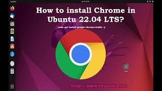 How to install Chrome in Ubuntu 22.04 LTS?