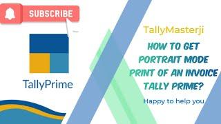 How to get sales invoice portrait mode instead of landscape mode in Tally prime||Solution||Tally