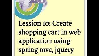 Lession 10: Create shopping cart in web application using spring mvc, jquery