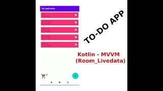 Kotlin-Room-LiveData (MVVM)