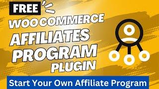 Free WooCommerce Affiliates Program Plugin | Affiliate Manager Plugin