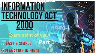 Information Technology Act ,2000 Part 1