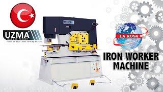 UZMA IRON WORKER MACHINE - LAROSA Machinery