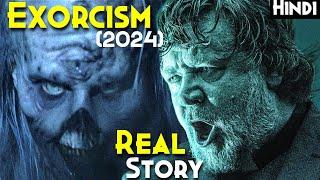 Based On True Events - The Exorcism (2024) Explained In Hindi : Not To Be Confused With Exorcist