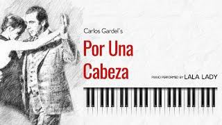 Por Una Cabeza | Carlos Gardel | Piano Tutorial