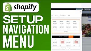 Shopify Navigation Tutorial 2024: How To Setup The Navigation Menu (For Beginners)