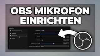 OBS Mikrofon richtig einstellen & Rauschen entfernen - Tutorial