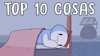 Las 10 cosas que me mantienen despierto por la noche | [TheOdd1sout] | [Español]