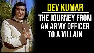 Dev Kumar: The Villain Who Was Also A Poet | Tabassum Talkies