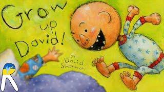 Grow Up, David! - Animated Read Aloud Book for Kids