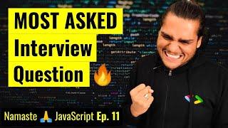 setTimeout + Closures Interview Question  | Namaste  JavaScript Ep. 11