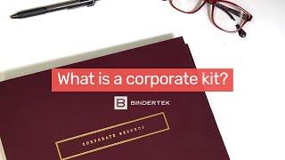 What is a Corporate Kit?