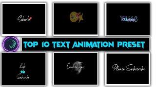 Top 10+Alight Motion Text Animation Presets |Alight Motion Preset Download Free 5+ text presets|