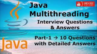 #1 - Java Multithreading Interview Questions Part-1[MOST ASKED] 1-4 Years Experienced