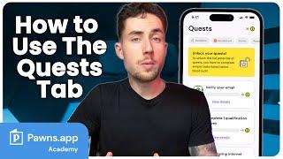 How to Use Pawns.app Quests Tab | Pawns.app Academy Beginner's Guide