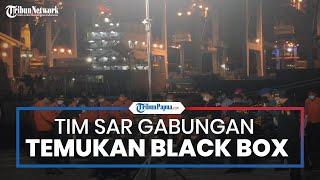 Tim SAR Gabungan Sudah Ketahui Lokasi Black Box Pesawat Sriwijaya Air SJ 182