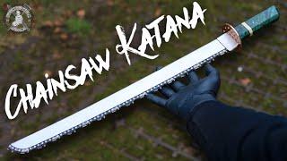 Making A Chainsaw Katana - But Will It Cut Wood?