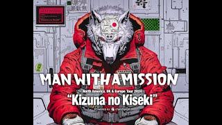 MAN WITH A MISSION North America Tour 2024 Kizuna no Kiseki ~short vibe ~