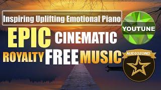 Inspiring Uplifting Emotional Piano / Royalty Free Music by Oleg Kashchenko