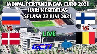 JADWAL PERTANDINGAN EURO 2021 HARI KESEBELAS SELASA 22 JUNI 2021