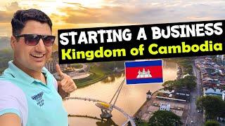 How to Start a Business in Cambodia? Let's Go to Cambodia!