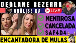  DEOLANE BEZERRA - ANÁLISE DA LIVE DA ENCANTAD0RA DE MUL4$