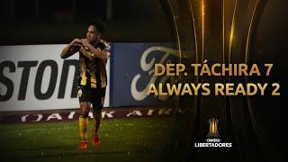 Melhores momentos | Deportivo Táchira 7 x 2 Always Ready | Libertadores 2021