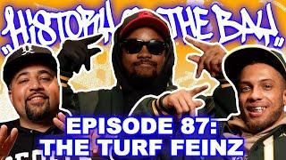 Turf Feinz: History Of Turfing, Kendrick Video, Dancing In The Rain, Hyphy Movement