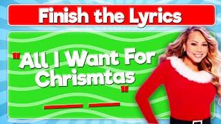 Finish the Lyrics Christmas Songs