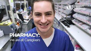 Division of Pharmacy: We Are All Caregivers | Cincinnati Children's