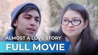 Almost A Love Story (2018) - Full Movie | Barbie Forteza, Derrick Monasterio, Lotlot de Leon