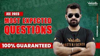 JEE 2023: Most Expected Questions | 100 % Guaranteed | IIT JEE | Shimon Sir